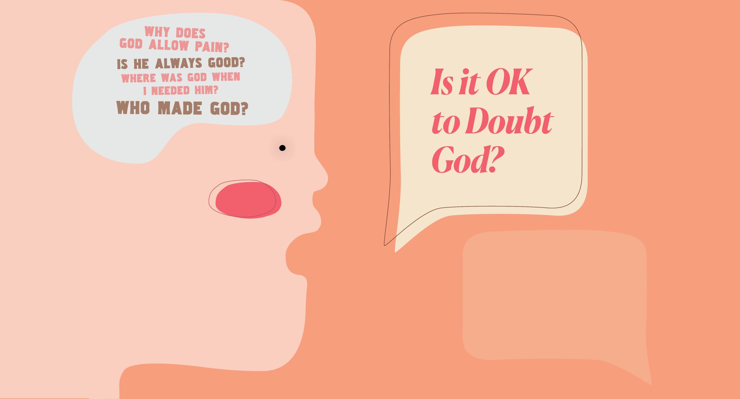 Is it OK to doubt God?