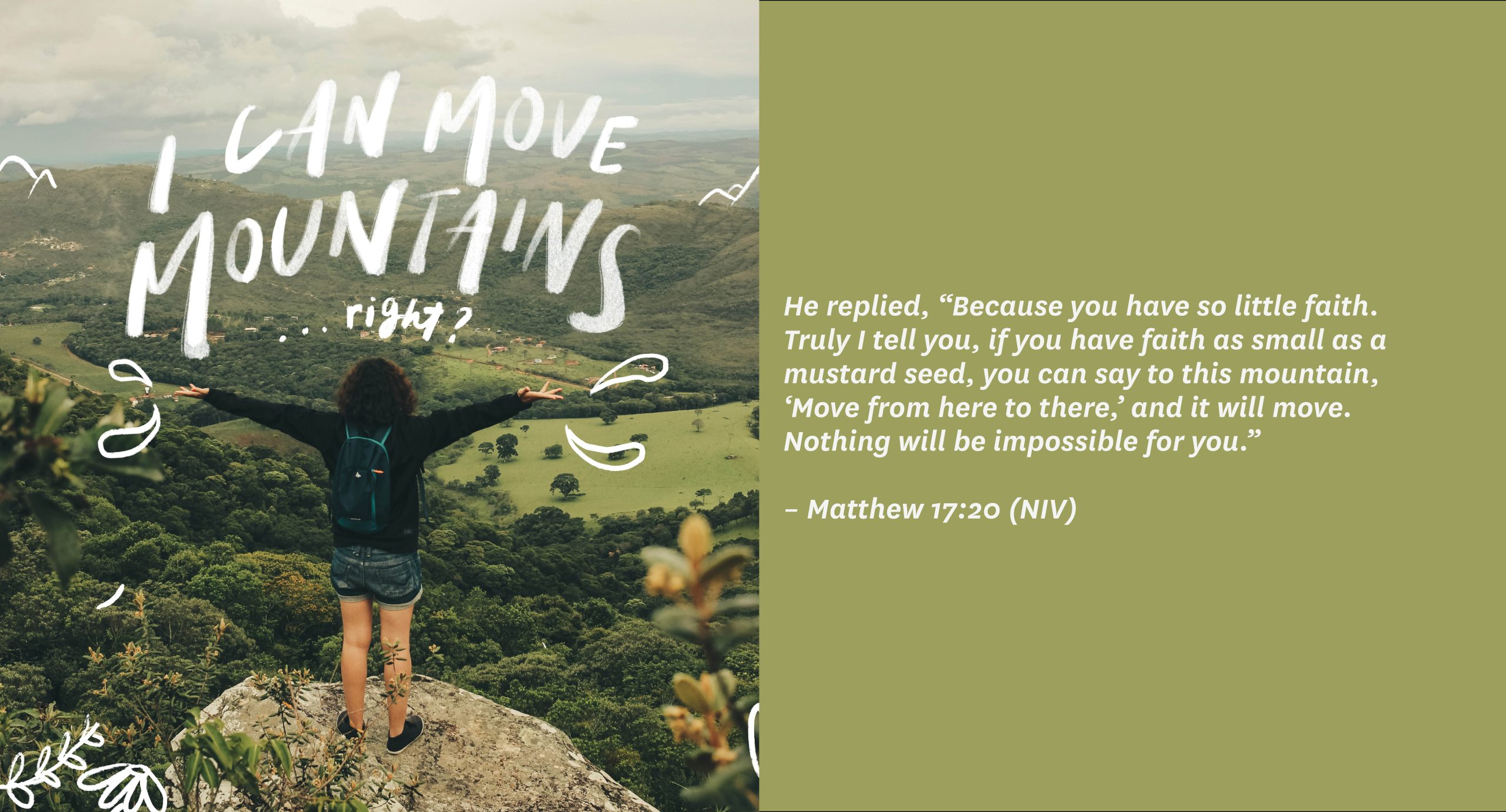 I can move mountains… right?