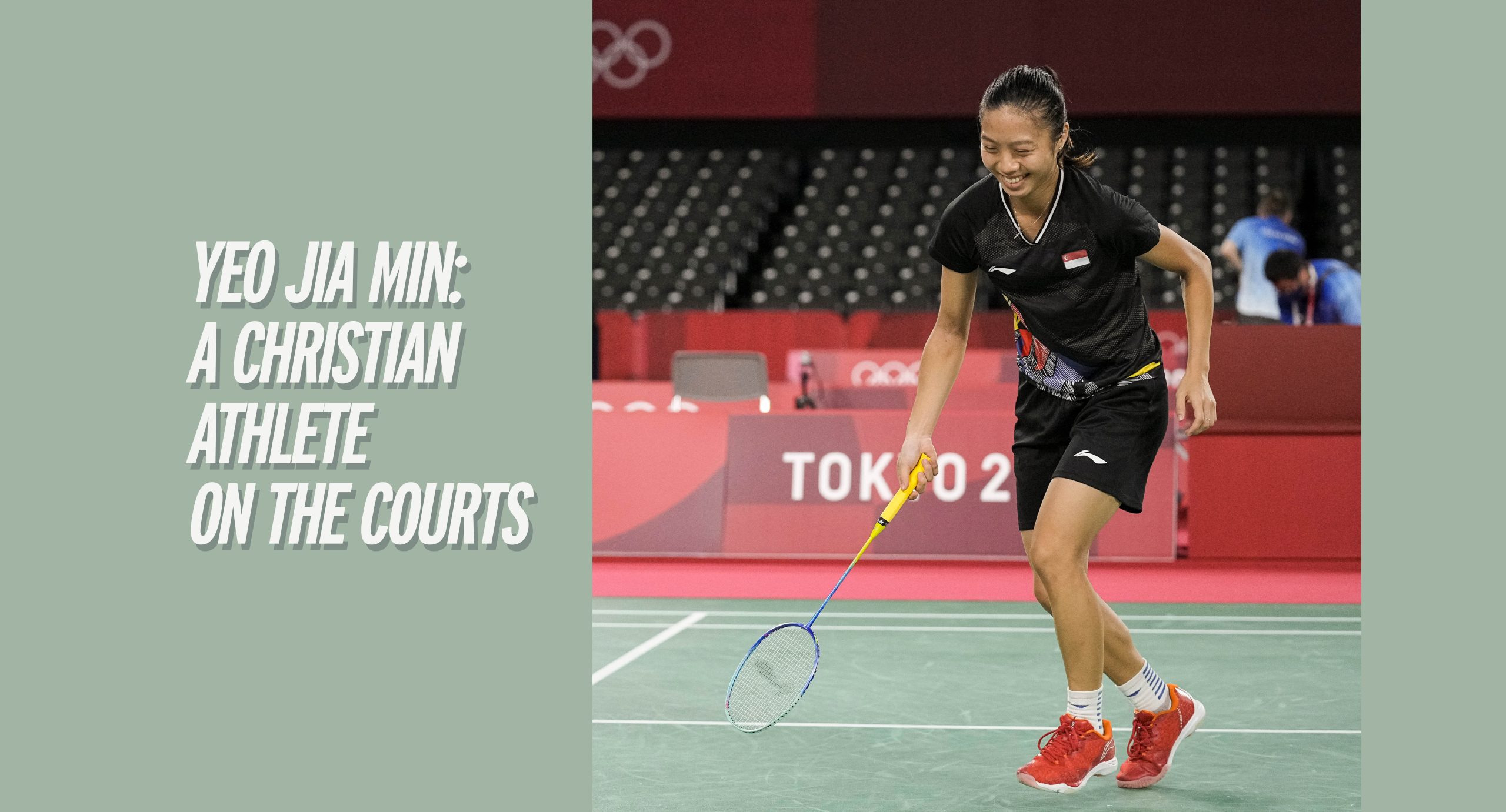 Yeo Jia Min: a Christian Athlete on the Courts