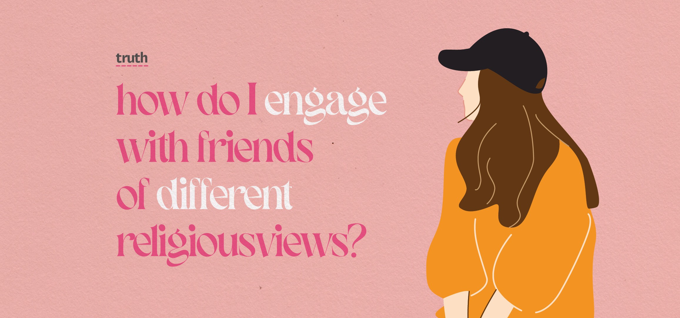 How Do I Engage With Friends Of Different Religious Views?