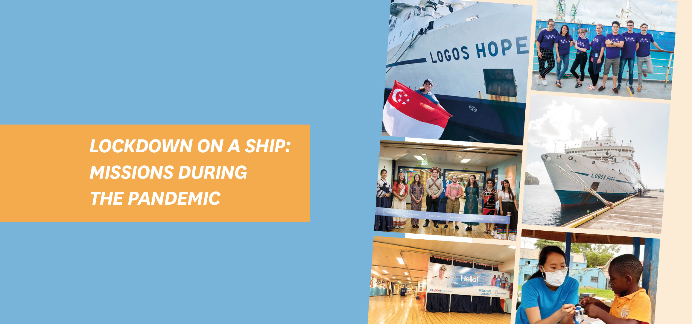 LOCKDOWN ON A SHIP: MISSIONS DURING THE PANDEMIC